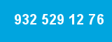 932 529 12 76 932 529 12 76